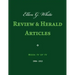 Ellen G. White Review & Herald Articles, Book IV of IV