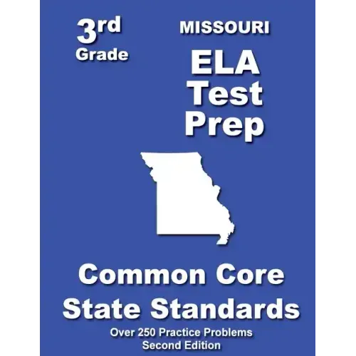 Missouri 3rd Grade ELA Test Prep: Common Core Learning Standards
