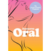 Awesome Oral: The Erotic Couple's Playbook