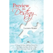 Preview to Destiny: A Young Girl Eases Suffering Twenty-Five Years Before God Places Her in a Role Where Most People Prefer Not to Be.