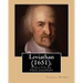 Leviathan (1651). By: Thomas Hobbes: Political philosophy