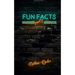 Fun Facts Part 1: 1,000 Random Fun Facts