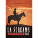 La Screams