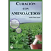 Curacion con aminoacidos