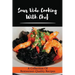 Sous Vide Cooking With Chef: A Collection Of Restaurant-Quality Recipes