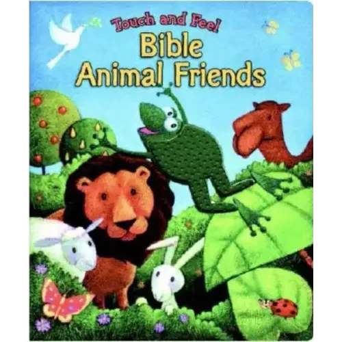 Touch and Feel Bible Animal Friends