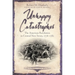 Unhappy Catastrophes: The American Revolution in Central New Jersey, 1776-1782