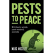 Pests to Peace: Military-grade pest control secrets