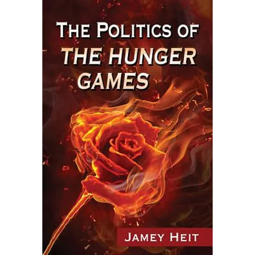The Politics of The Hunger Games