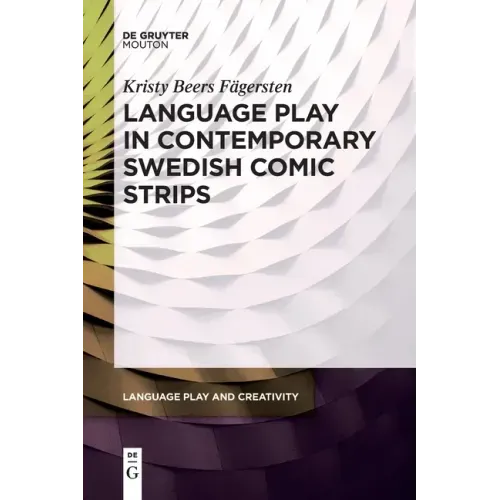 Language Play in Contemporary Swedish Comic Strips