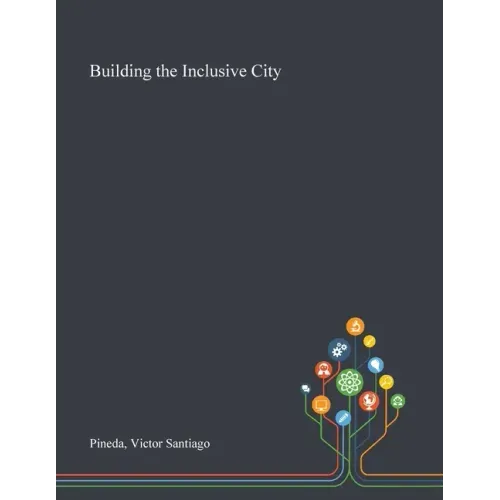 Building the Inclusive City