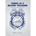 Stories of a Military Policeman: A Boy from the South Side of Town