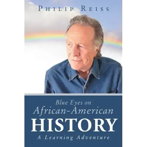 Blue Eyes on African-American History: A Learning Adventure