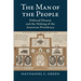 The Man of the People: Political Dissent and the Making of the American Presidency
