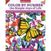 Color by Number the Simple Joys of Life: 30+ Designs Featuring Flowers, Butterflies, Puppies, and More