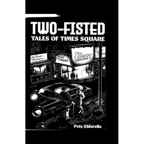 Two Fisted Tales of Times Square
