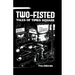 Two Fisted Tales of Times Square