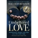 Unsheltered Love: Homelessness, Hunger and Hope in a City Under Siege