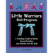Little Warriors Belt Program Teacher's Manual