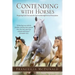 Contending with Horses