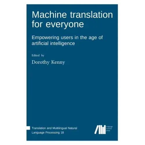 Machine translation for everyone