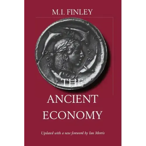 The Ancient Economy: Volume 43