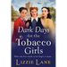 Dark Days for the Tobacco Girls
