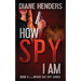 How Spy I Am
