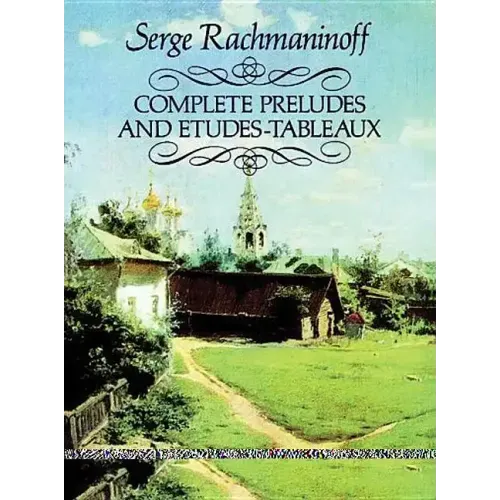 Complete Preludes and Etudes-Tableaux