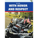 With Honor and Respect