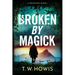 Broken by Magick