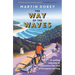 The Way of the Waves: A Cycling Odyssey to Rediscover the Soul of European Surfing