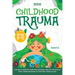 Childhood Trauma for Kids 9-12