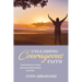 Unleashing Courageous Faith