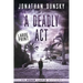 A Deadly Act