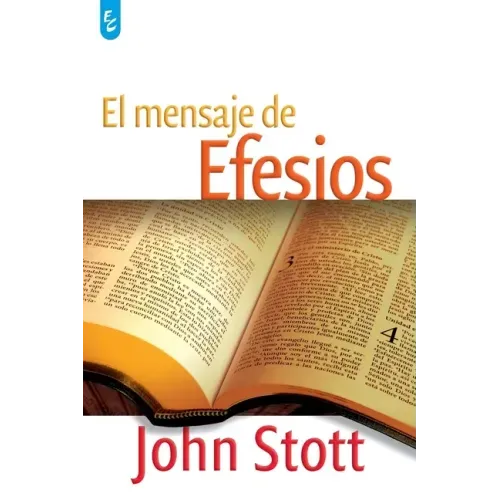 El Mensaje de Efesios