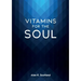 Vitamins for the Soul
