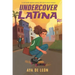 Undercover Latina