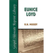 Eunice Loyd: Or the Struggle and Triumph of an Honest Heart