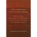 The Corporate Culture Handbook: How to Plan, Implement and Measure a Successful Culture Change Programme
