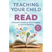 Teaching Your Child to Read: A Parent's Guide to Encouraging a Love of Reading