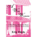 A Wise Woman: By a FOOL Who First Built on Sinking Sand