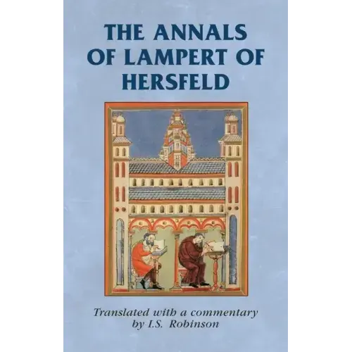 The Annals of Lampert of Hersfeld