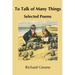 To Talk of Many Things: Selected Poems