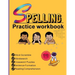 Spelling Practice Workbook: Building Spelling Skills of Tier Two Academic Words Part -1