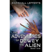 The Adventures of Dewey the Alien: Book One