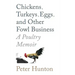 Chickens, Turkeys, Eggs and Other Fowl Business; a Poultry Memoir
