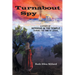 Turnabout Spy: A Story of Intrigue in the Temple During the Time of Jesus