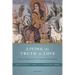 Living the Truth in Love: Pastoral Approaches to Same-Sex Attraction