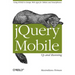 jQuery Mobile: Up and Running